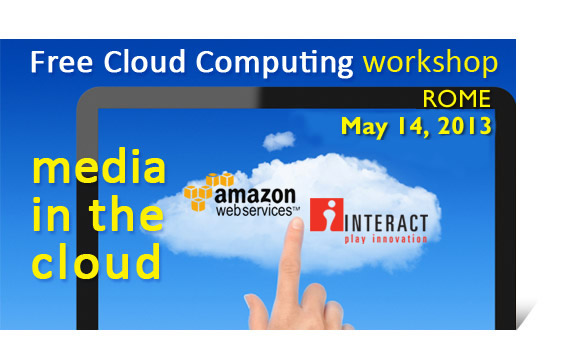 Amazon Web Services Cloud Computing workshop - Media in the Cloud